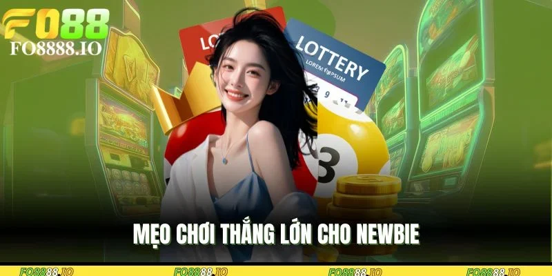 meo-choi-thang-lon-cho-newbie