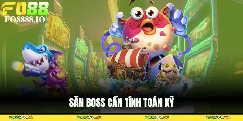 san-boss-can-tinh-toan-ky